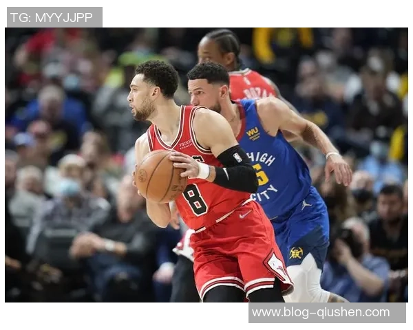 公牛与掘金对决分析大分小分的胜负关键因素探讨 公牛与掘金对决分析大分小分的胜负关键因素探讨